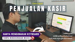 CARA CEPAT MELAKUKAN PENJUALAN KASIR IPOS 5 TANPA MENGGUNAKAN MOUSE #tutorialipos #kasirpintar