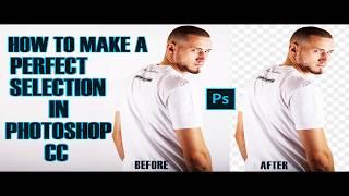 How to Make a Perfect Selection in Photoshop - Photoshop Tutorial