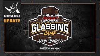 Korbin's Archery Glassing Camp 2023 | Aron Snyder | Riverton, WY