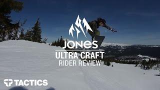 Jones Ultra Craft 2017 Snowboard Rider Review - Tactics