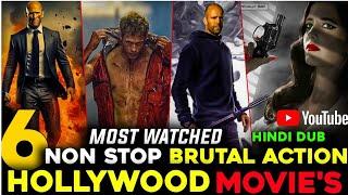 Top 6 Brutal Non-stop Action Movie In Hindi 2024 Best Hollywood Movies On Netflix,Prime Video Part 6