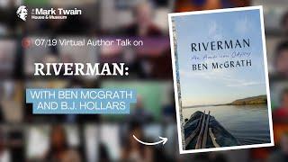 RIVERMAN: AN AMERICAN ODYSSEY with Ben McGrath and B.J. Hollars