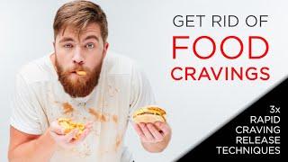 Get rid of food cravings with these 3 quick techniques!