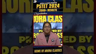 Pstet 2024 Qualified Student | Gems of Arora Classes