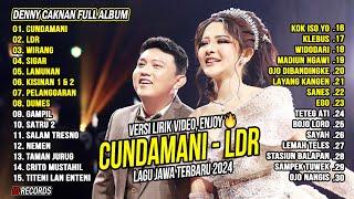 DENNY CAKNAN FULL ALBUM TERBARU 2024 CUNDAMANI, LDR | LAGU JAWA TERBARU 2024