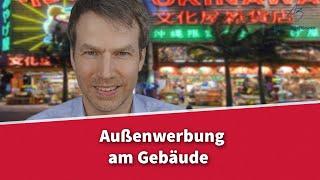 Außenwerbung am Gebäude - Wann erlaubt? | Rechtsanwalt Dr. Achim Zimmermann