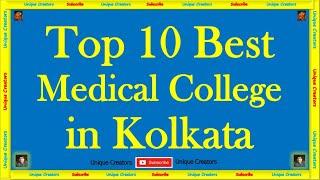 Top 10 Best Medical College in Kolkata. #neet #neetresults #neet2024 #kolkata #medical