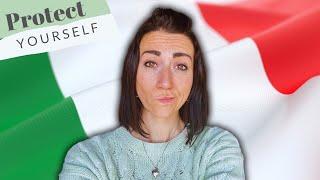 The biggest challenge living in Italy