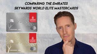 Comparing The Emirates Skywards Premium and Rewards World Elite Mastercard