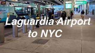 Laguardia Airport (LGA) to Manhattan NYC (Cheap and Easy!)