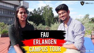 FAU Friedrich-Alexander University Erlangen-Nuremberg Campus Tour by Nikhilesh Dhure (MS in Physics)