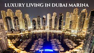 Dubai Marina - Luxury Living