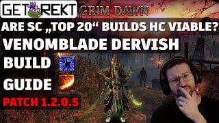 Grim Dawn Build Highlight - Venomblade Dervish - SC "TOP 20"