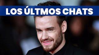 SE DIERON A CONOCER LOS ÚLTIMOS CHATS DE LIAM PAYNE: ¿QUÉ DECÍAN?