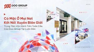 Doo Group Ra Mắt Trung Tâm Vận Hành Trên Toàn Cầu Tại Anh Quốc