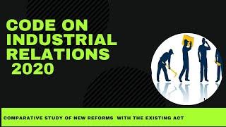 Code on Industrial relations 2020 #ibpssohr #industrialrelations #labourlaws #tradeunion