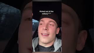 When you get kicked out of the Military...