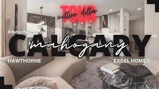 Excel Homes | Hawthorne | 2568 Sf | 4 Beds | 3.5 Baths | Mahogany | SE Calgary | Homes for Sale