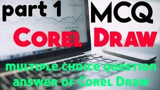 MCQ question answer of Corel Draw ||multiple choice question answer of Corel Draw