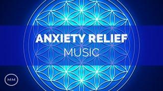 Anxiety Relief Music - Release Stress / Worry / Overthinking - Binaural Beats - Meditation Music