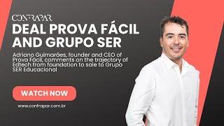 Deal Prova Fácil e Grupo Ser