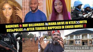 BADNEWSMAY BILLIONAIREMAMA ARIVE IN NTEJEWITH DSS&POLICEAFTER TERRIBLE HAPPENED IN ENUGU HOUSE‼️