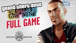 GTA The Ballad of Gay Tony - Full Game Walkthrough in 4K