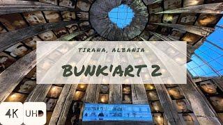 WalkIn BUNK'ART 2 | TIRANA | ALBANIA | 4K HDR Walking Tour