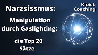 Gaslighting durch den Narzissten, die häufigsten Sätze, die ein Narzisst benutzt: Die Hitliste