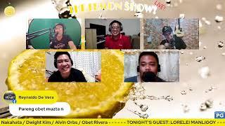 The Lemon Show Live!! # 35 @ Pinoy Online Radio w/ LORELEI MANLIGOY