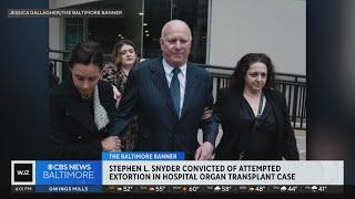 Maryland malpractice attorney convicted of attempted extortion in hospital organ transplant case