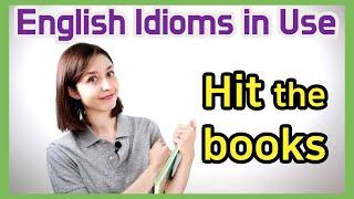 [KR, EN] "Hit the books" English Idioms in Use