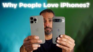 Why People Love iPhones!