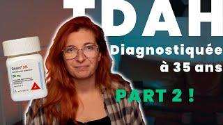 TDAH: MON PARCOURS DE DIAGNOSTIC (à 35 ans)