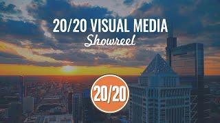 20/20 Visual Media: Showreel (2019)