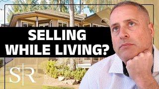 Can You LIVE in the HOME You're SELLING?| Seattle Home Selling 101