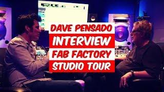 Dave Pensado Interview & Fab Factory Studio Tour - Warren Huart: Produce Like A Pro