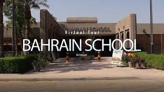 Bahrain School Virtual Tour