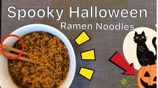 SPOOKY HALLOWEEN RAMEN NOODLES