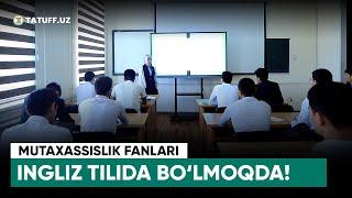 TATU Farg‘ona filialida mutaxassislik fanlari ingliz tilida olib borilmoqda |  @tatuffrasmiy  ​