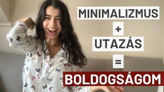 Minimalizmus & Utazás, ahogy én látom | Minimalista életmód