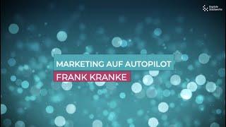 #DSK 20 - Frank Kranke | Kommunikation auf Autopilot