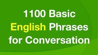 1100 Basic English Phrases for Conversation