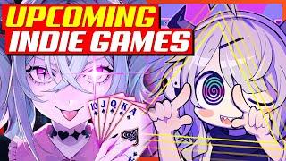 Upcoming Indie Games I'm Excited For