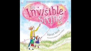 The Invisible String -  read by Mrs Smalley