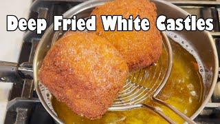 Deep Fried White Castles