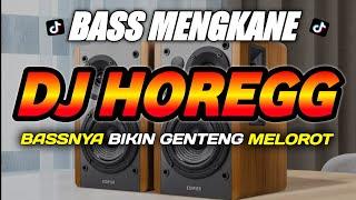 DJ CEK SOUND BIKIN GENTENG MELOROT VERSI BASS HOREGG