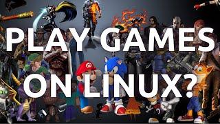 "How To Install and Play Windows Games on Linux - Step by Step Guide"