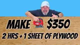 Turn 1 Sheet of Plywood into $350 with this new Woodworking Project