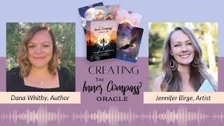 Behind The Scenes of The Inner Compass Oracle with the Author & Artist!